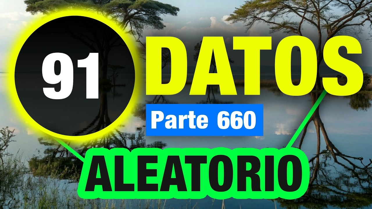 91 Datos Emocionantes Que Te Sorprender&aacute;n