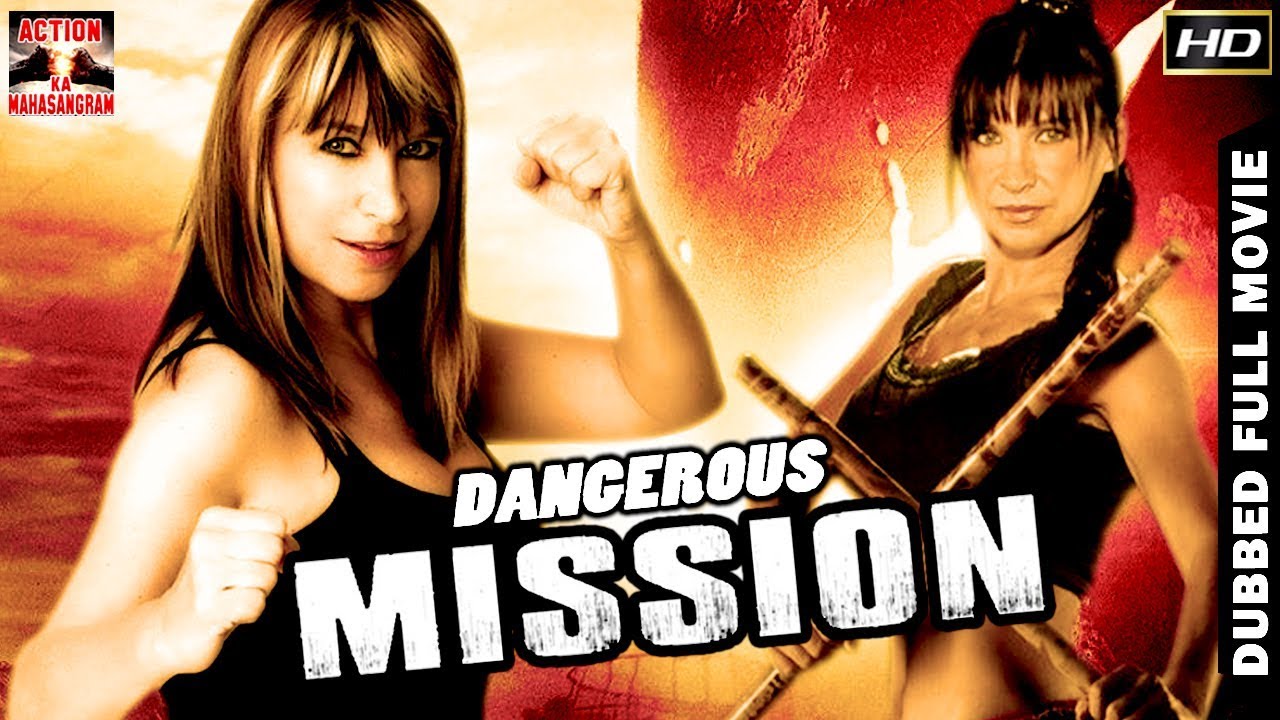 Dangerous Mission l 2017 l SuperHit Hollywood Dubbed Hindi HD Full Movie