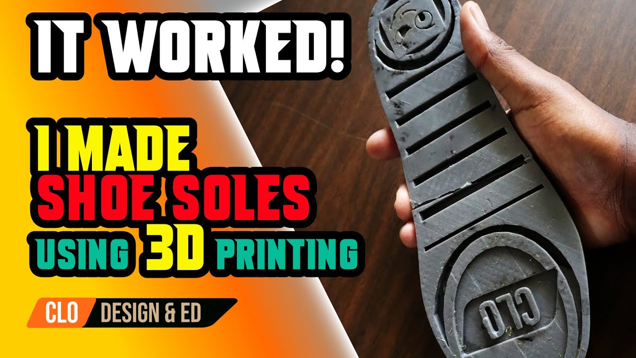 У меня получилось! Я сделал подошву для обуви с помощью 3D-печати! | Подошвы для обуви своими рук...