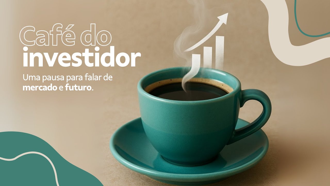 Café do Investidor - 20/02