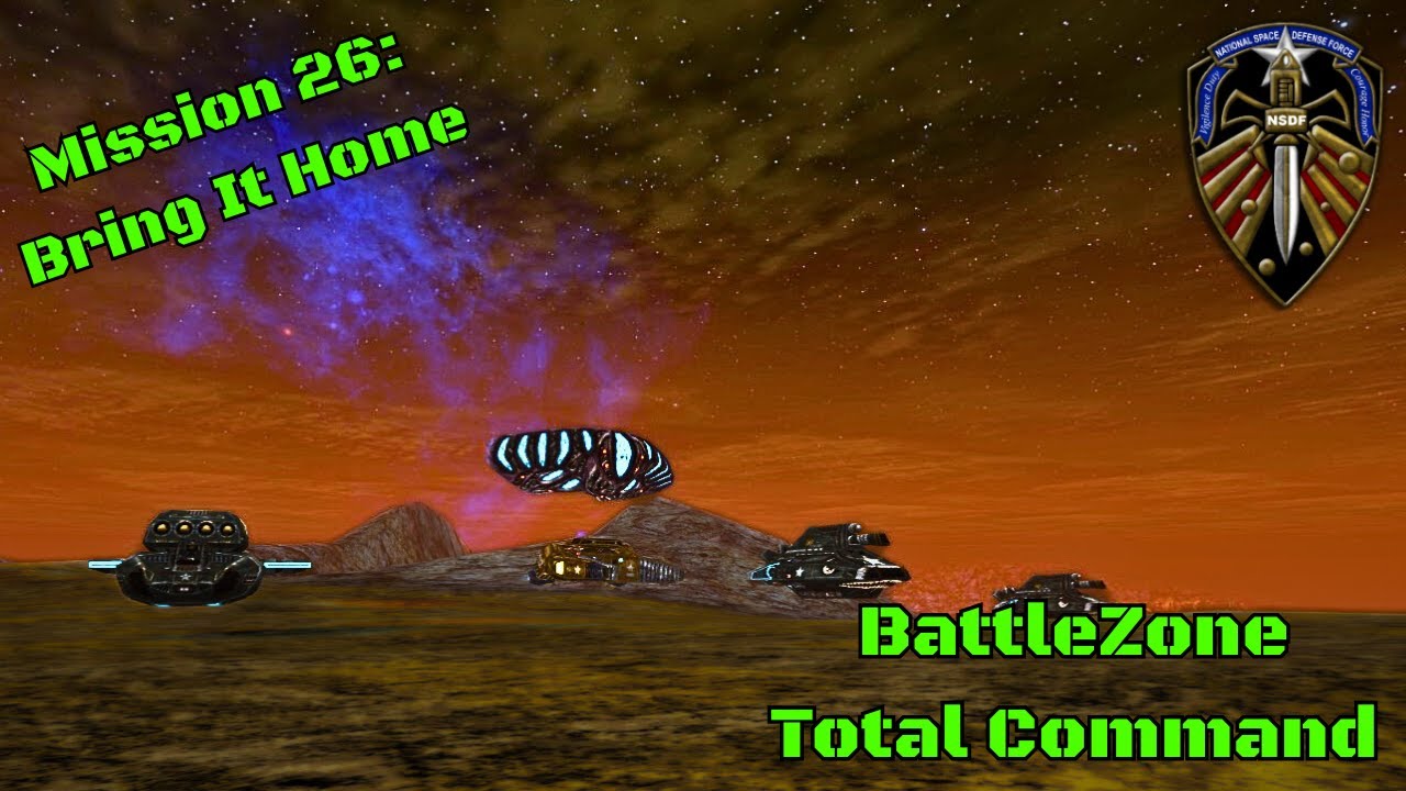 Battlezone: Total Command — Mission 26: SS10 Bring It Home | Walkthrough