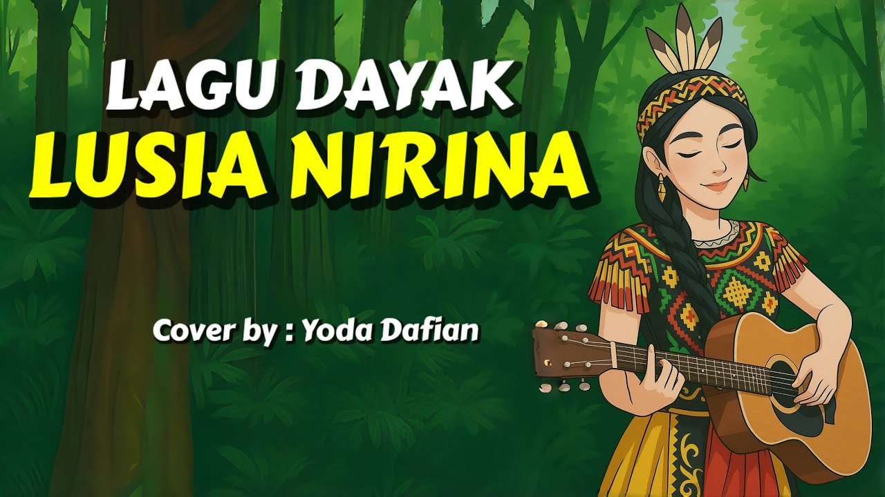 Lusia Nirina | Lagu Dayak | cover terbaru 2025