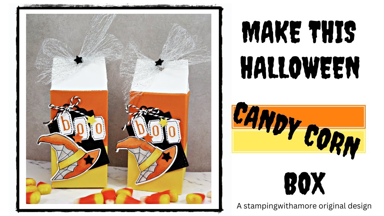 Halloween Candy Corn Sweet Treat Box Tutorial | Fill it with your favorite Halloween Sweet Treats