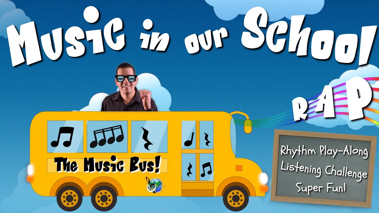 Music In Our School Song: Rhythm Play-Along, Body Percussion, Singing and More!