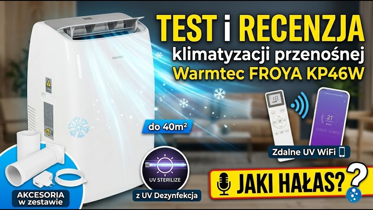 TEST i recenzja klimatyzacji przenośnej do 40m2 Warmtec FROYA KP46W z UV WiFi | Jaki hałas?❄️