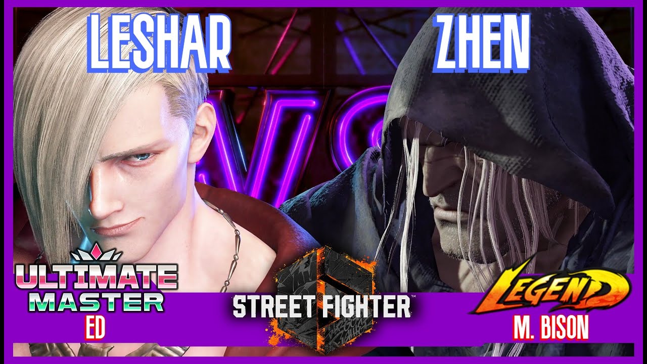 SF6 Match ♦ LESHAR (Ed) vs ZHEN (M. Bison) ♦ High level matches