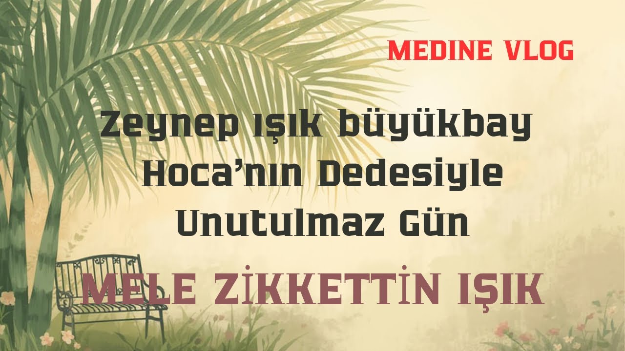 Mele Zikkettin Işık ile Hurma Bahçesinde Sohbet | Zeynep Işık Büyükbay’ın Dedesi 