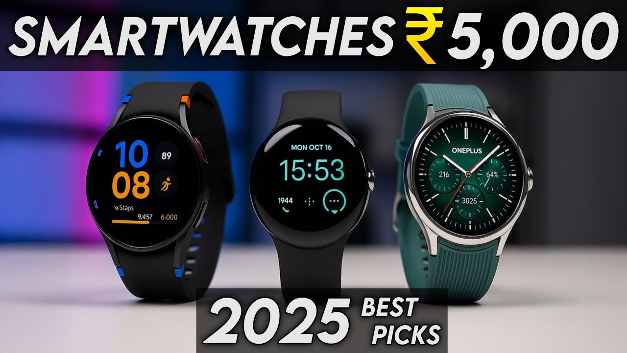 Top 5 Best Smartwatch under 5000 in 2025 | Best Smartwatches under 5000 in India 2025