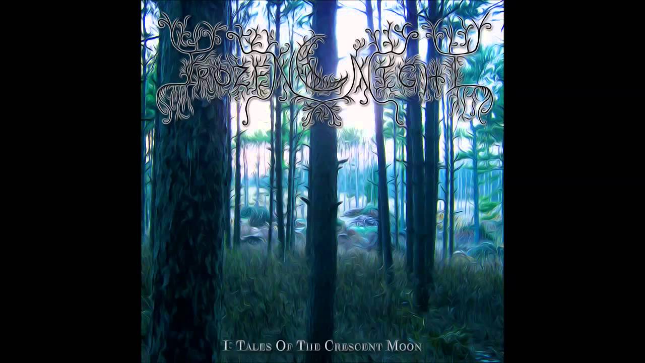 Frozen Night - I: Tales of The Crescent Moon (2014)