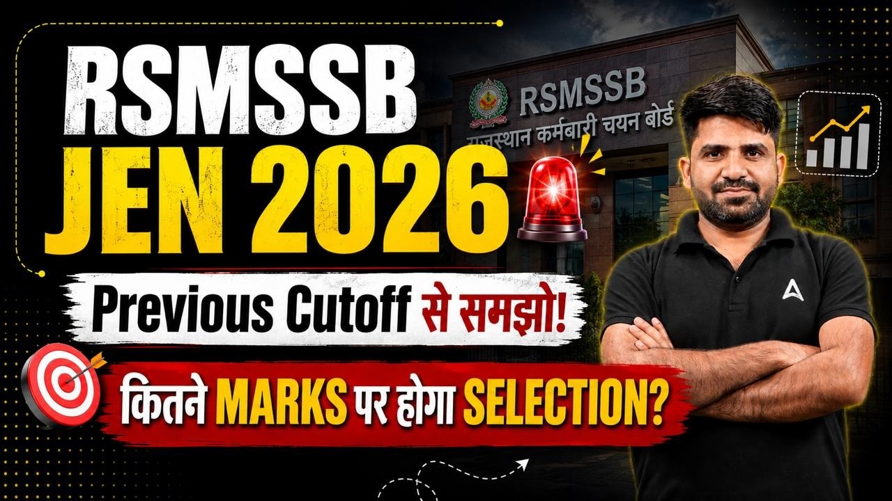 RSMSSB JEN New Vacancy 2026 | RSMSSB JEN Cut Off 2025 Analysis | RSMSSB JEN Expected Cut Off 2026