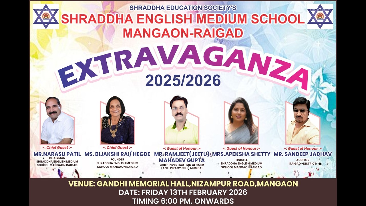 EXTRAVAGANZA 2025-26 ,SHRADDHA ENGLISH MEDIUM SCHOOL MANGAON, RAIGAD