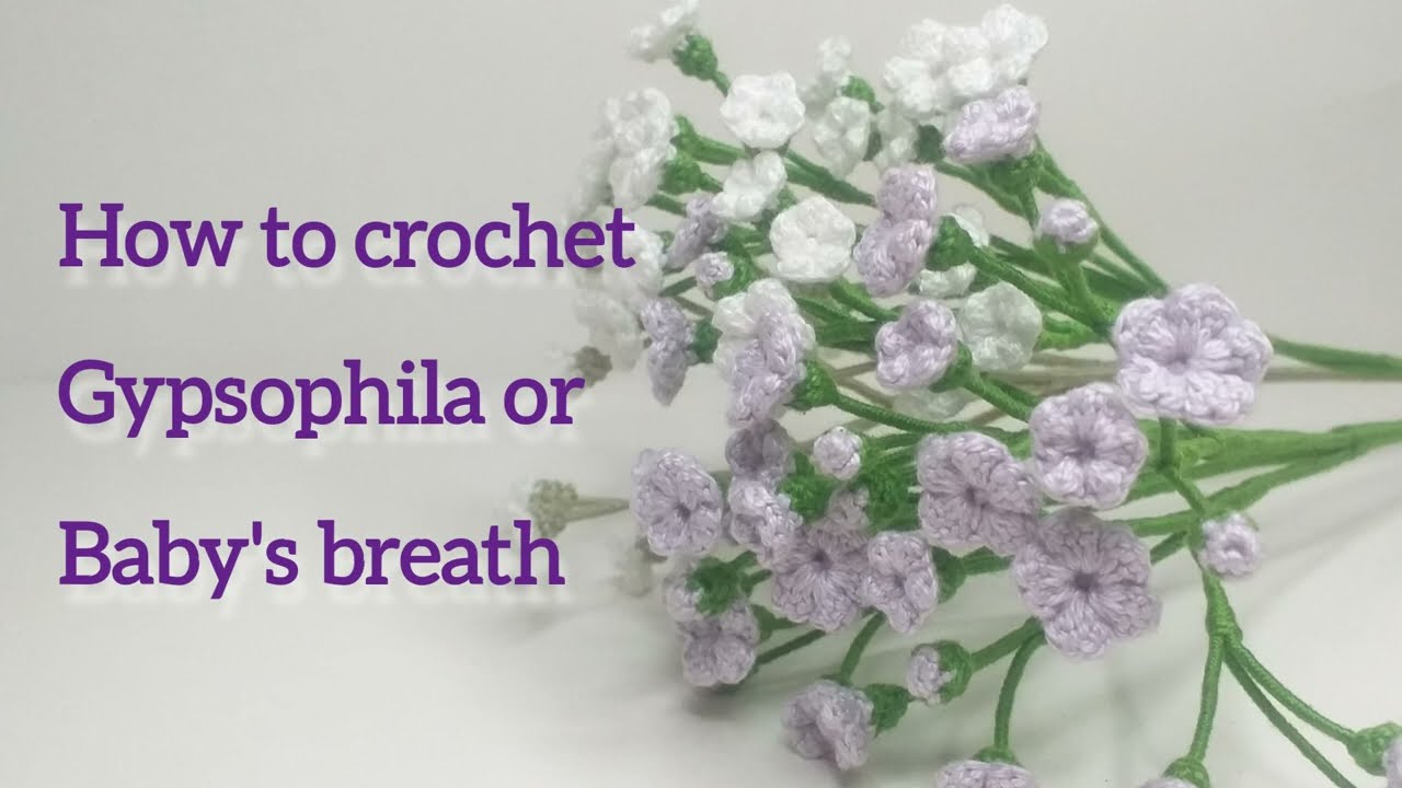 How to Crochet Gypsophila - Part 1