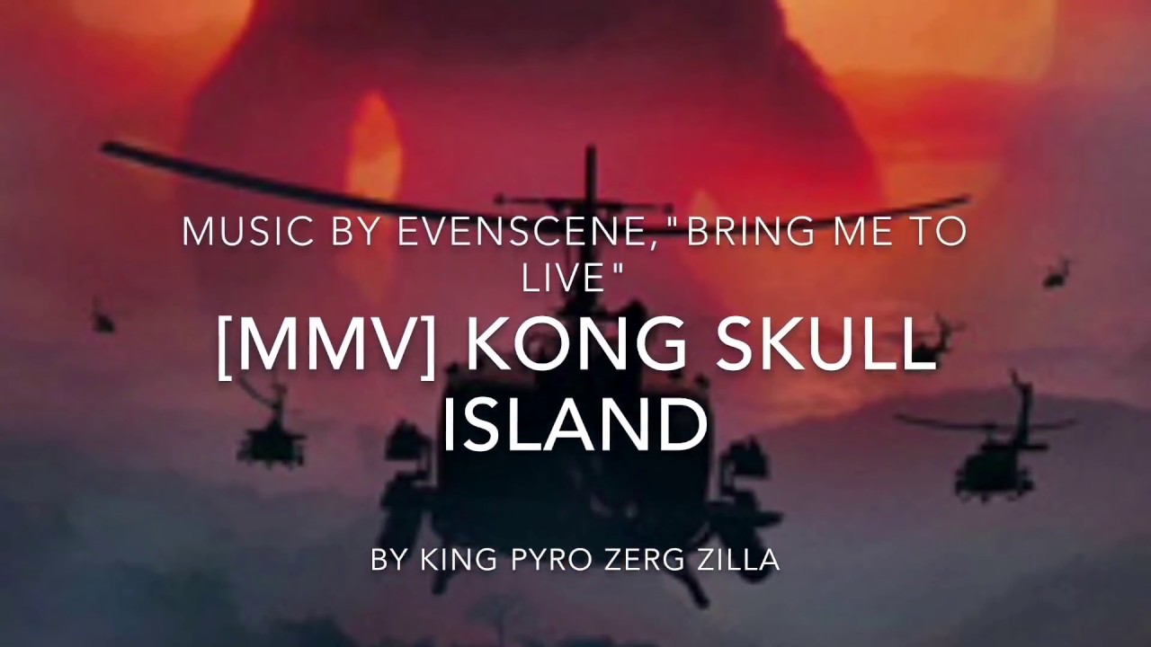[MMV] Kong Skull Island,