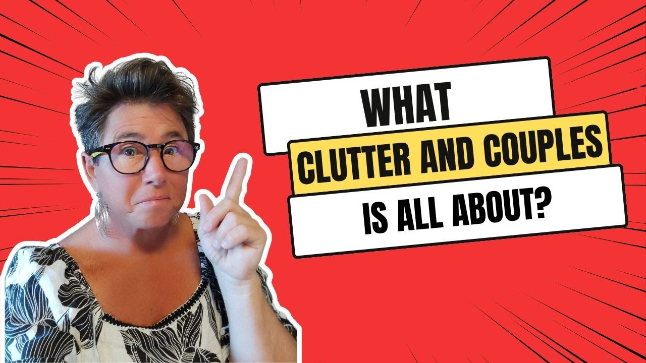 What Clutter and Couples is All About?