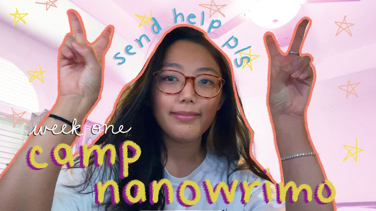 CAMP NANOWRIMO 2020 WRITING VLOG aka what am i doing???