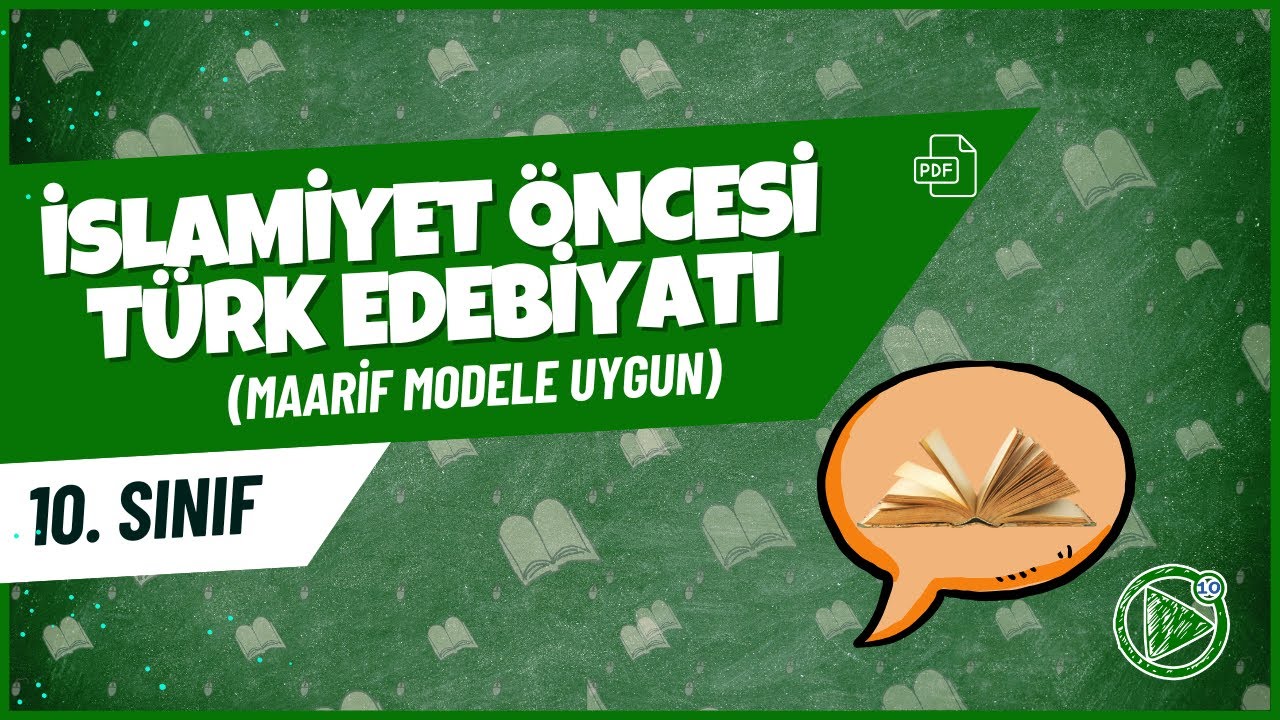 İslamiyet Öncesi Türk Edebiyatı | 10. Sınıf Edebiyat Konu Anlatımı | 2025- 2026