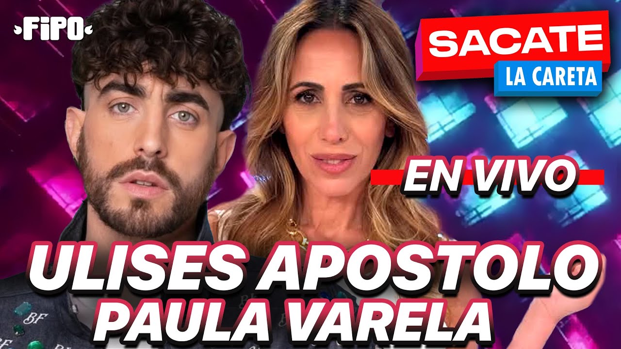 ULISES APOSTOLO Y PAULA VARELA EN VIVO SACATE LA CARETA EDICI&Oacute;N ARGENTINA
