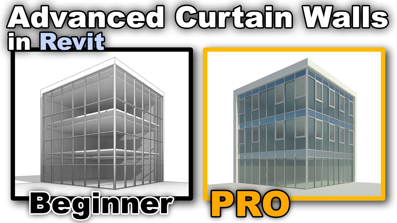 Advanced Curtain Walls in Revit Tutorial