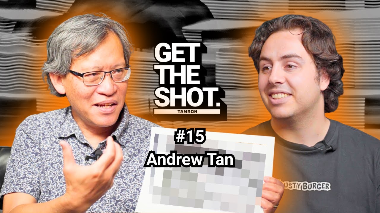 Award Winning Photographer - Get The Shot Podcast Episode 15: Andrew Tan