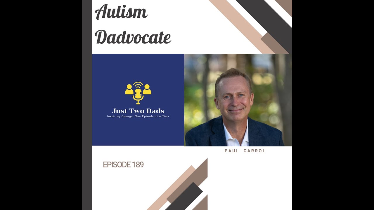 Autism Support Forum For Parents   Everydad and the Autism Dadvocate podcast