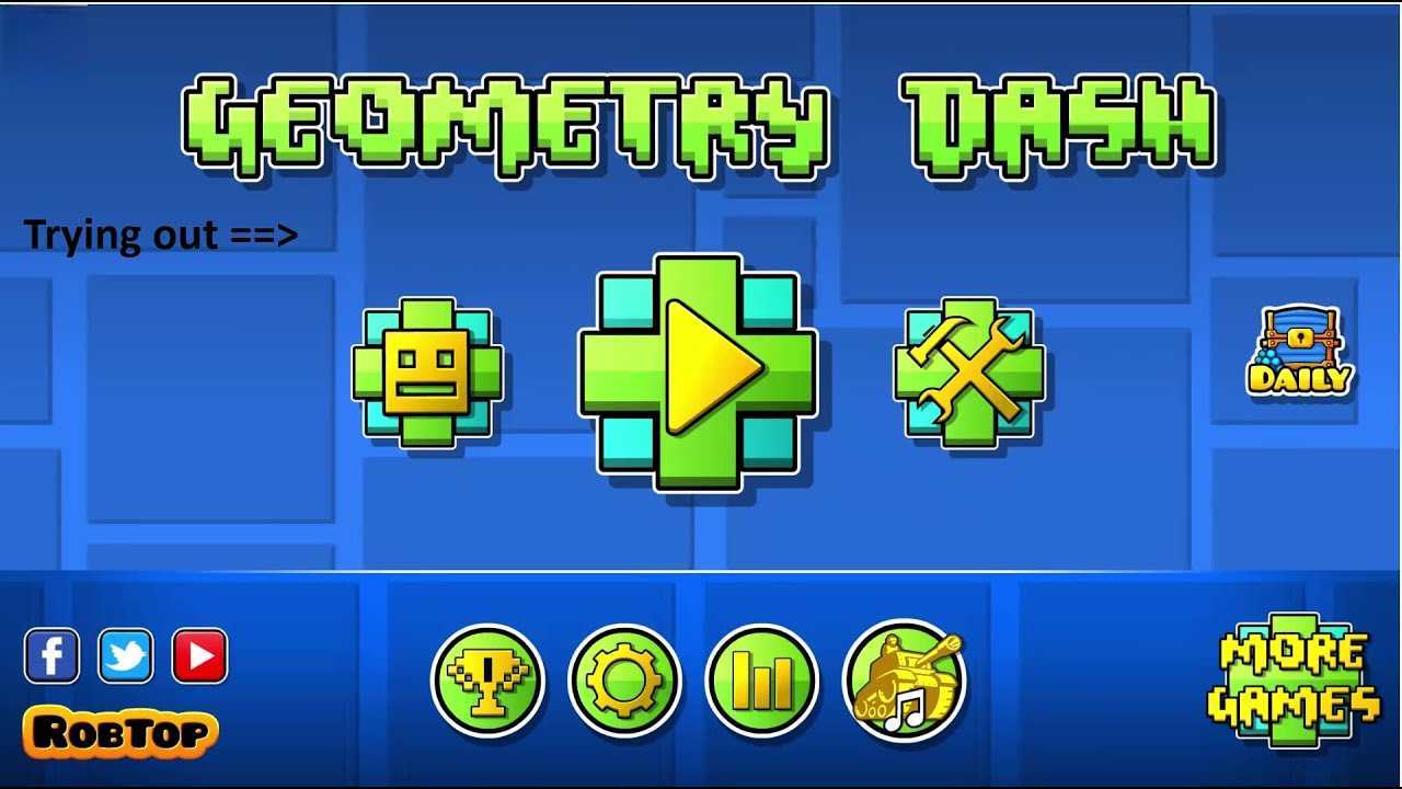 Trying out Geometry Dash!