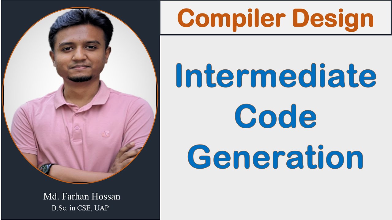 Lec: 27 | Intermediate Code Generation | Compiler Design | Bangla Tutorial