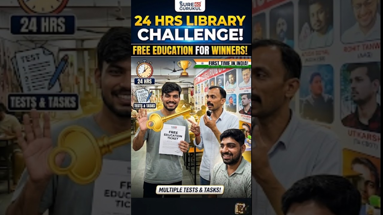 First Time In India Challenge 24 Hrs In Library #sure60gurukul #challenge #task #freeeducation #upsi
