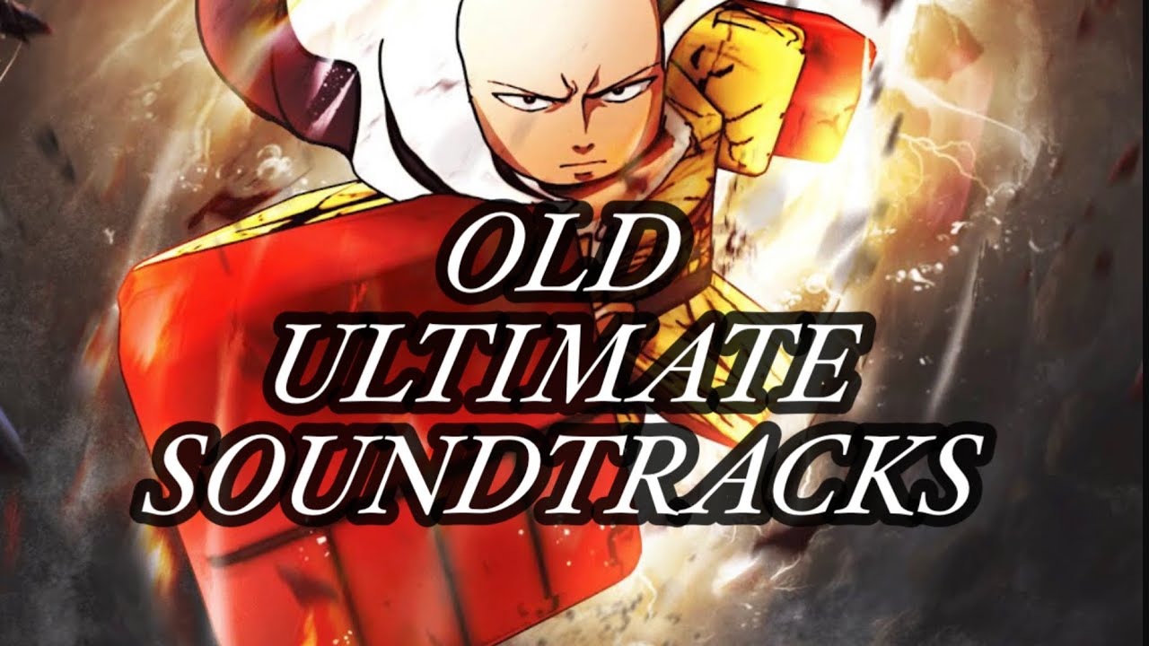 All the (OLD) Ultimate music in The Strongest Battlegrounds.