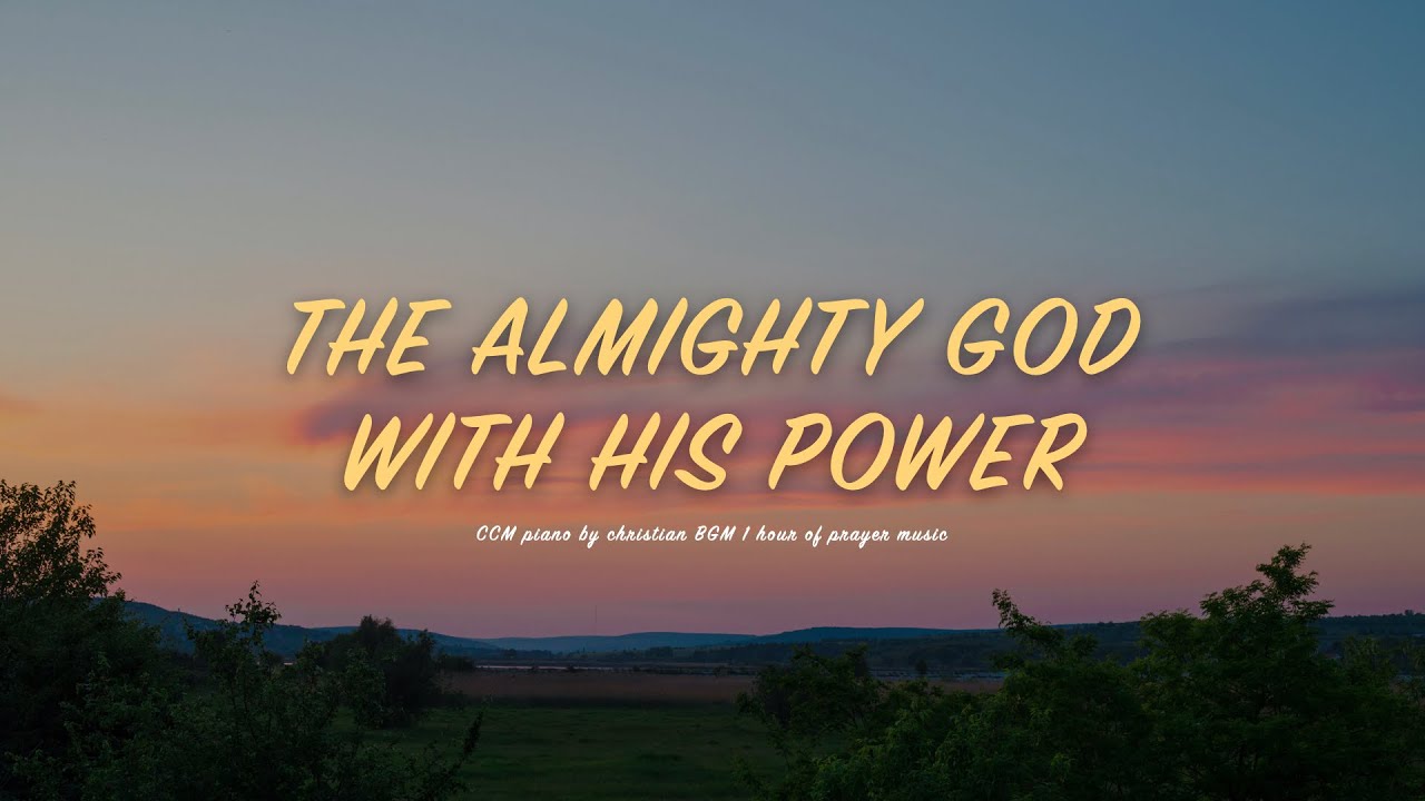[1H] 전능하신 나의 주 하나님은 / The Almighty God with His power  / CCM 피아노 연주🎹