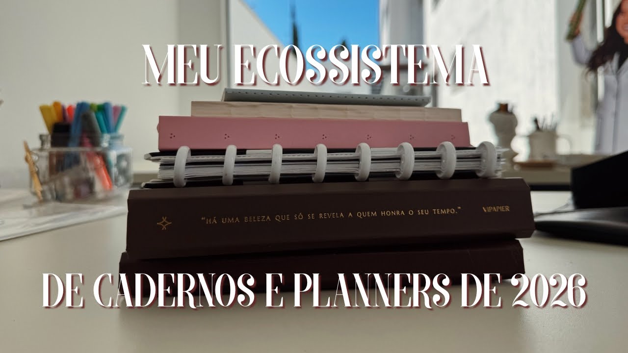 Meu ecossistema de cadernos e planejadores para 2026 