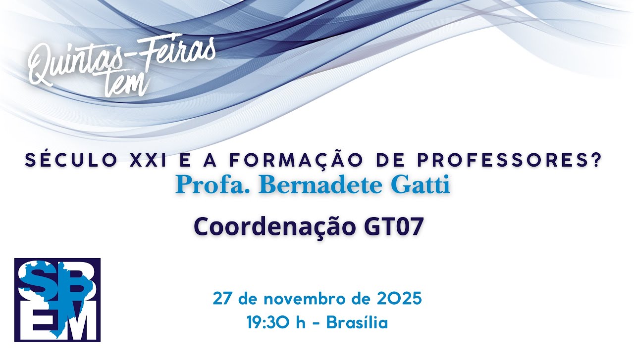 Tecendo Teias com a Sbem: Século XXI e a formação de professores?