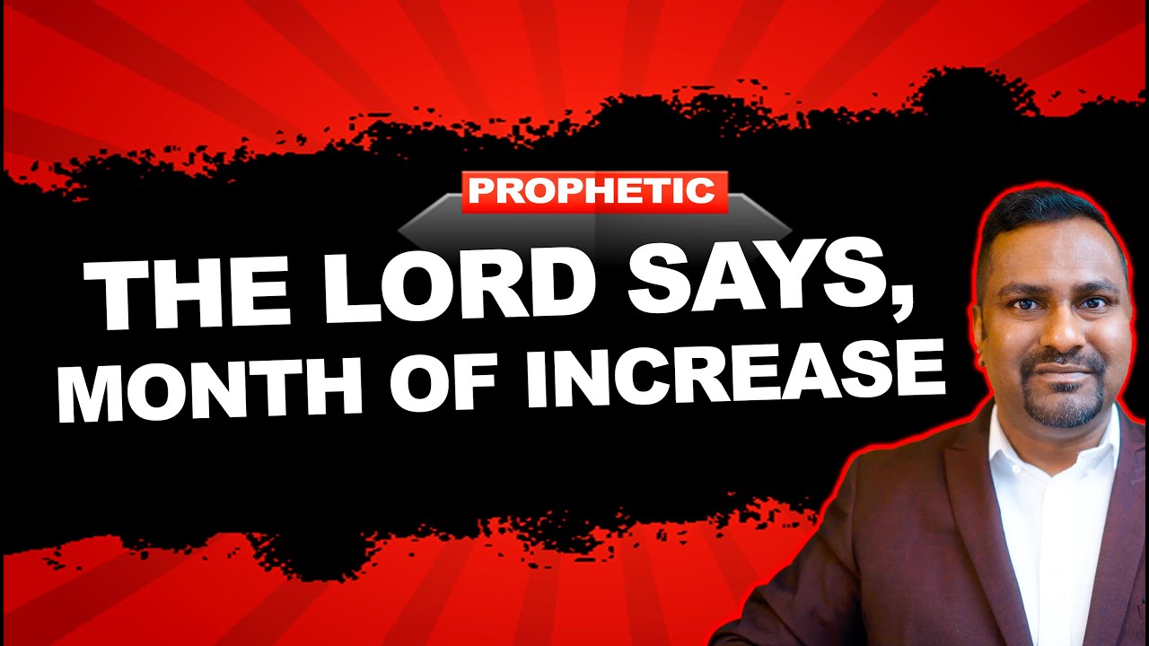 The Lord says, your sudden Increase has come! // Prophetic Word!
