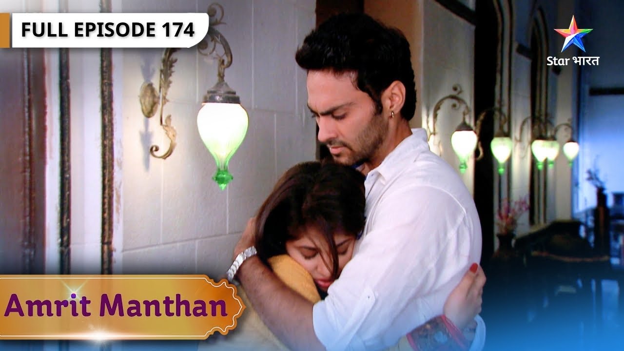 Amrit Manthan | Agam Ne Bachaayi Natasha Ki Jaan | FULL EPISODE- 174 | अमृत मंथन