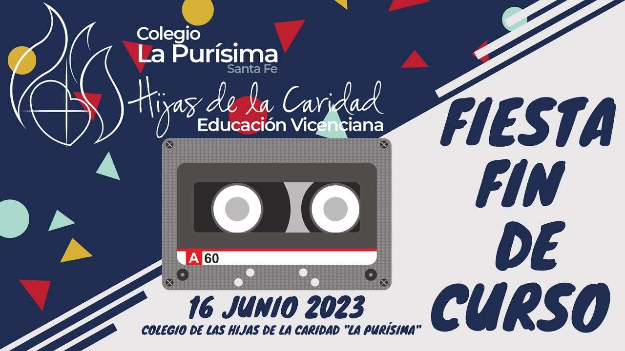 Fiesta fin de curso 2022-2023 Colegio La Purísima Santa Fe