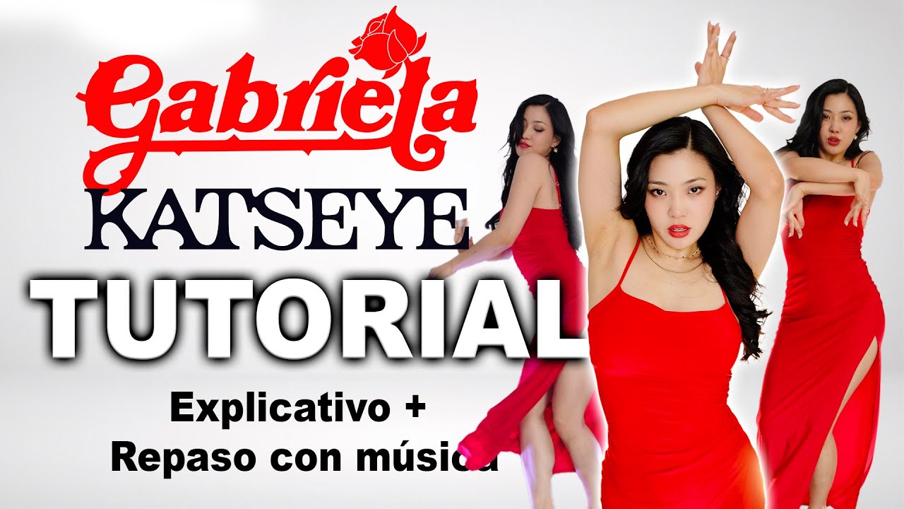 TUTORIAL *GABRIELA - KATSEYE* - Paso a paso en ESPAÑOL