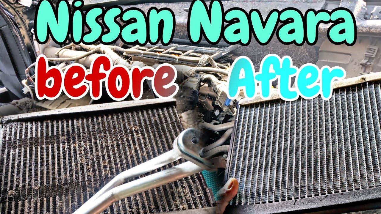 how to replace evaporator on Nissan navara lp300