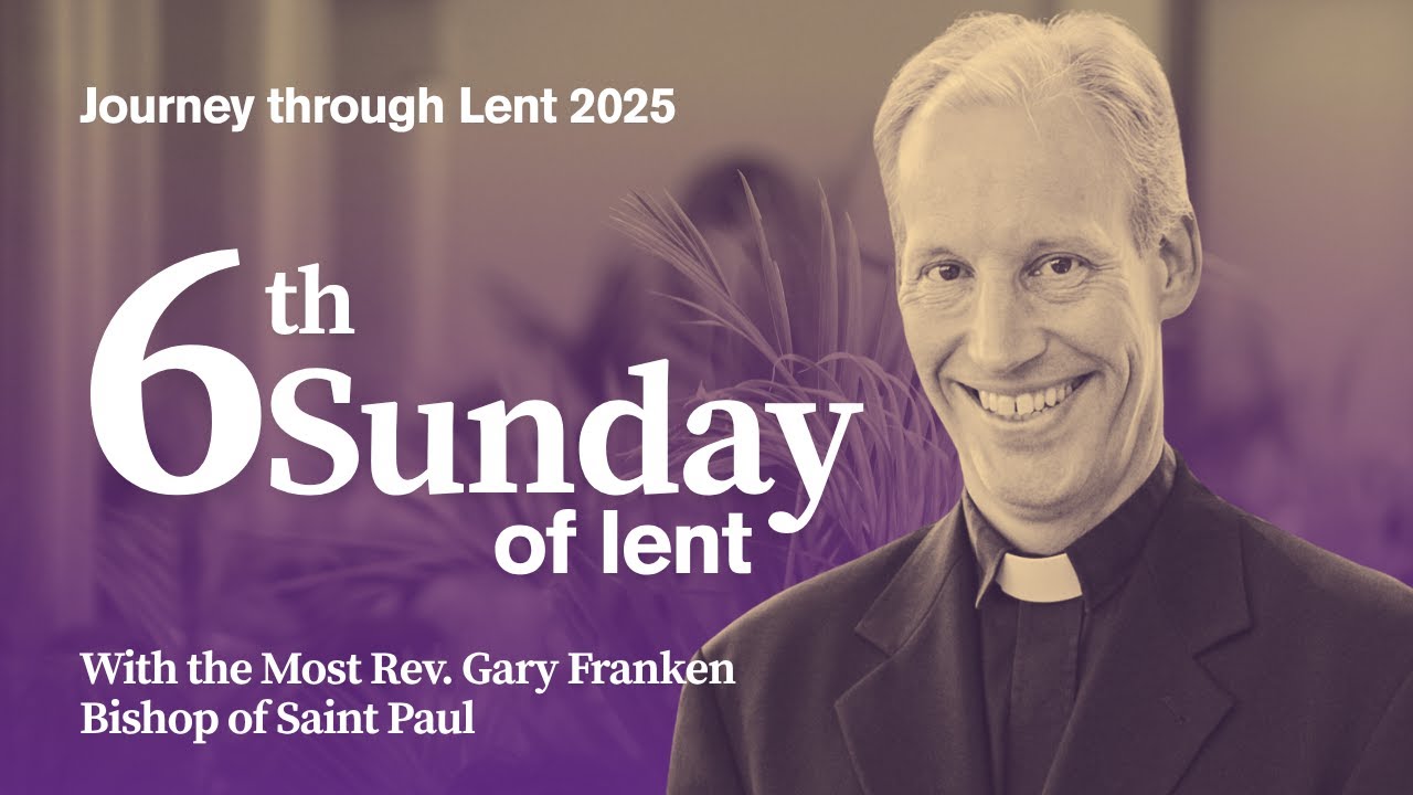 Journey through Lent – Palm Sunday 2025