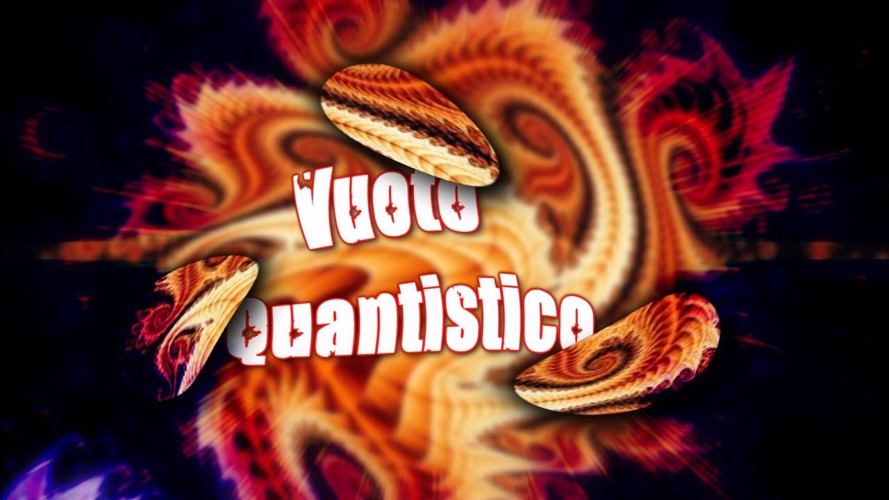 Vuoto Quantistico - Creepypasta #71
