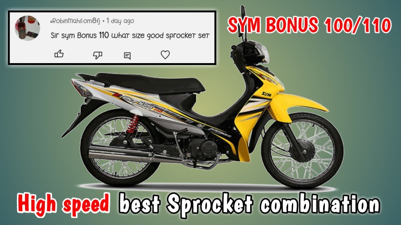 SYM BONUS 100/110 High Speed Best Sprocket Combination | legendary TV