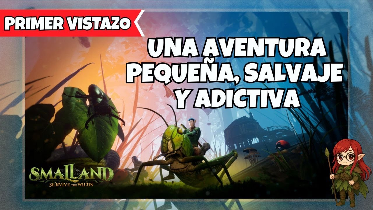 Smalland: Survive the Wilds🦗Casi un cuento de fantasía