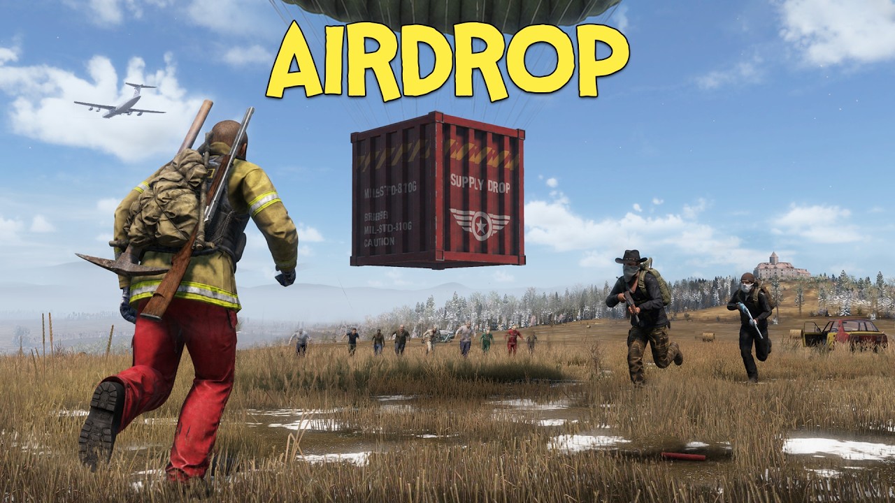 AIRDROP! - DayZ