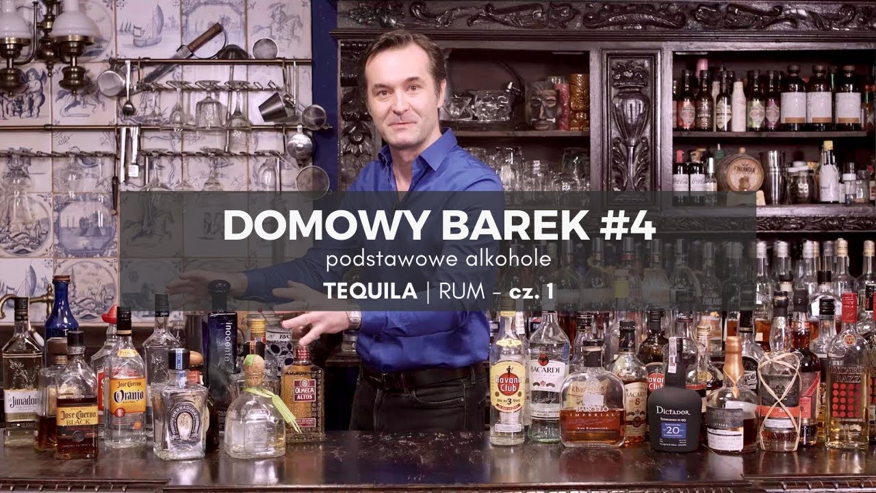 Domowy barek #4 | Podstawowe alkohole: TEQUILA i rum - jak wybrać | CZĘŚĆ 1