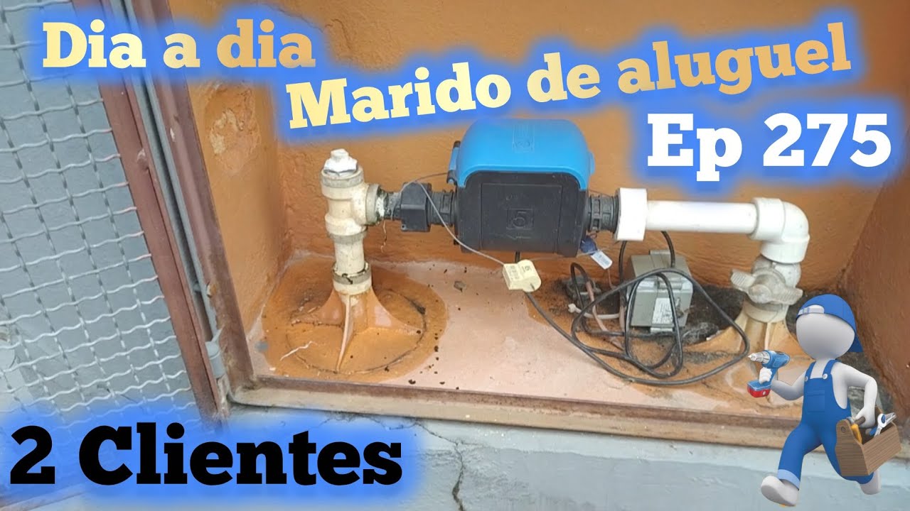 Dia a dia Marido de Aluguel EP.275 / 2 Clientes/ Cavalete , Fotocélula, Sensor, Tomadas 