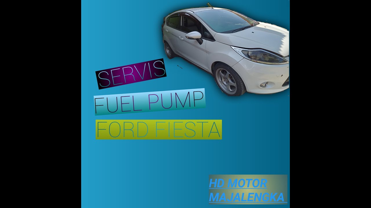 Servis fuel pump ford fiesta #bengkelmobil #fordfiesta
