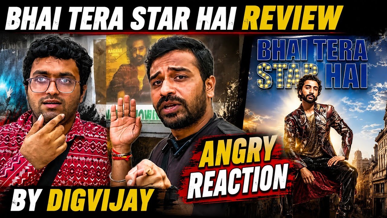 Bhai Tera Star Hai Movie Review | By Digvijay