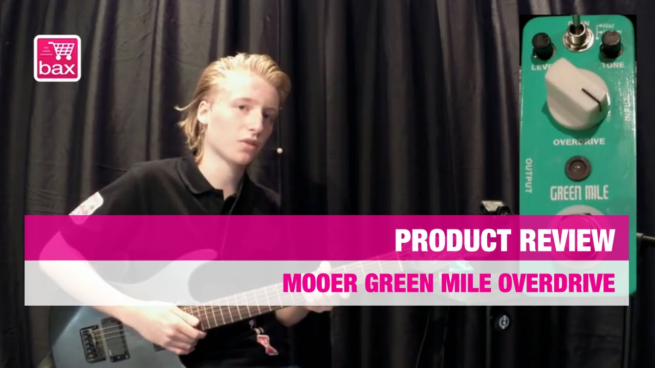 Mooer Green Mile Overdrive Pedal Review | Bax Music