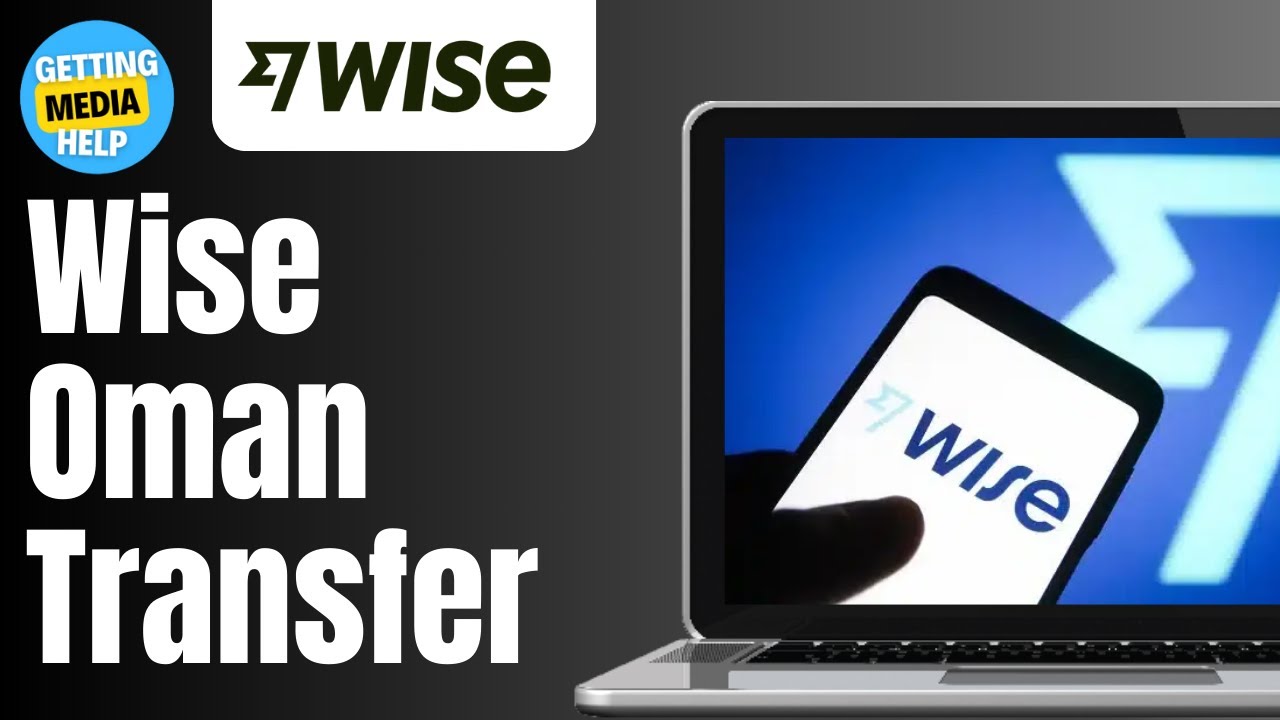 How To Send Money From Wise To Oman Fast | Step By Step Guide | 2024