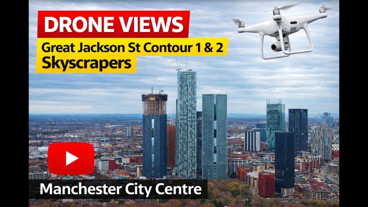Great Jackson St Contour 1 & 2 Skyscrapers Manchester City Centre
