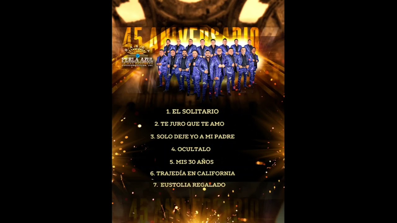 Banda perla azul La mas ranchera disco completo 45 aniversario