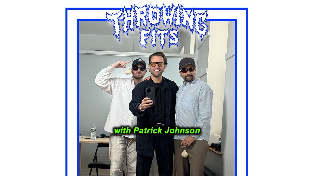 The Patrick Johnson Interview with Throwing Fits